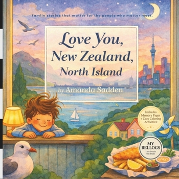 Love You, New Zealand, North Island