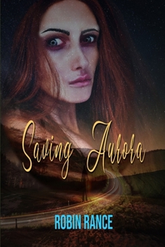 Paperback Saving Aurora Book