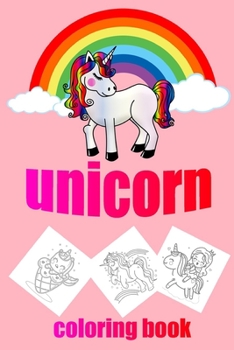 Paperback sweet unicorn coloring and activity book for girls ages 4-8: includes letters and numbers / 37 pages for hours of joy and learning Book