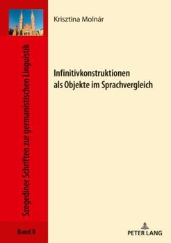 Infinitivkonstruktionen ALS Objekte Im Sprachvergleich