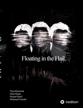 Paperback Floating in the Hail Book