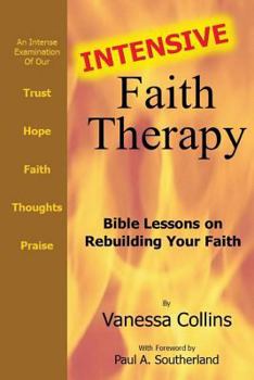 Paperback Intensive Faith Therapy Book