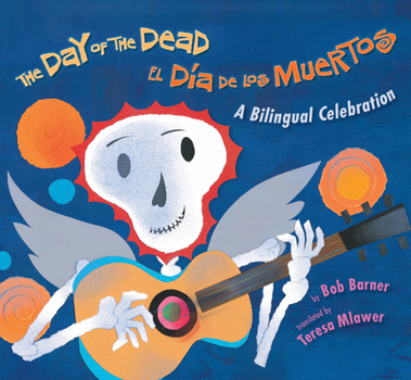Board book The Day of the Dead / El Día de Los Muertos Book