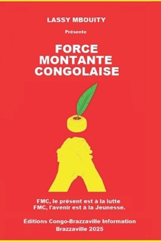 Paperback Force Montante Congolaise [French] Book
