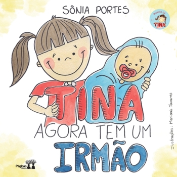 Paperback Tina agora tem um irmão [Portuguese] Book