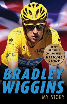 Paperback BRADLEY WIGGINS: MY STORY Book