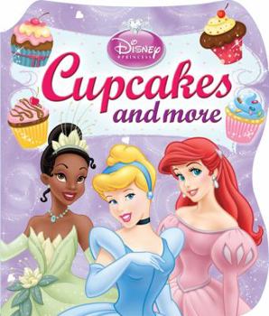Hardcover Disney Princess Cupcakes and More Book
