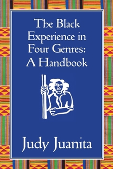 Paperback The Black Experience in Four Genres: A Handbook Book