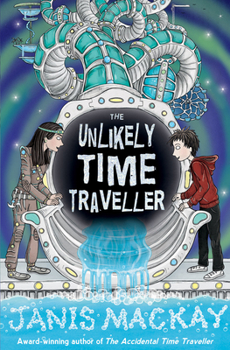 Paperback The Unlikely Time Traveller Book