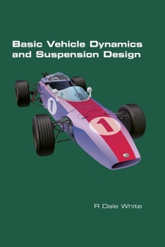 Paperback Basic Vehicle Dynamics and Suspension Design Book