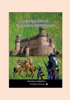 Paperback Estrategia de la Aproximación Indirecta (Spanish Edition) [Spanish] Book