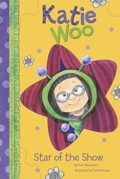 Star of the Show - Book #22 of the Katie Woo