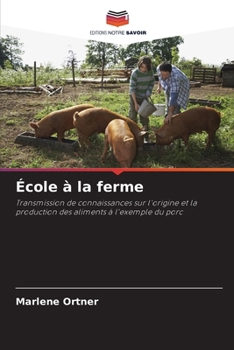 Paperback École à la ferme [French] Book