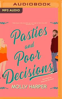 Audio CD Pasties and Poor Decisions Book
