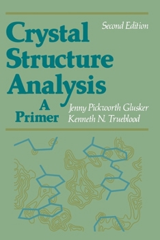 Paperback Crystal Structure Analysis: A Primer Book