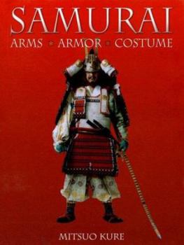 Hardcover Samurai: Arms, Armor, Costume Book