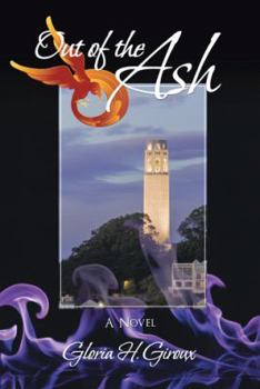 Paperback Out of the Ash: Volume Three of the San Francisco Trilogy Book