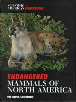 Library Binding Endangered Mammals of North Am Book