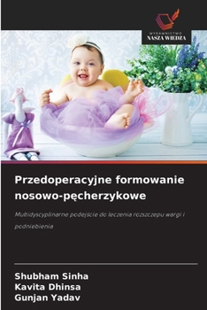 Paperback Przedoperacyjne formowanie nosowo-p&#281;cherzykowe [Polish] Book