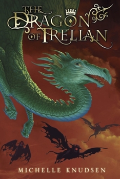 Hardcover The Dragon of Trelian Book