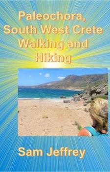 Paperback Paleochora, Southwest Crete, Walking and Hiking Book