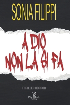 Paperback A Dio Non La Si Fa [Italian] Book