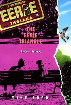 Paperback Eerie Indiana #3: The Eerie Triangle Book