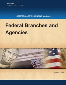 Paperback Comptroller's Licensing Manual: Federal Branches and Agencies Book