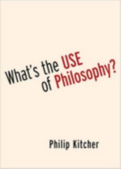 Hardcover What's the Use of Philosophy? Book