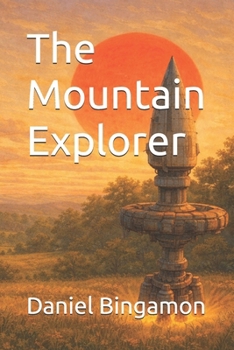 Paperback The Mountain Explorer Book