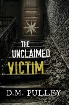 Paperback The Unclaimed Victim Book