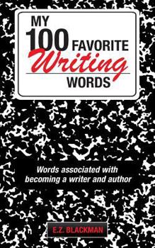 Paperback My 100 Favorite Writing Words Book