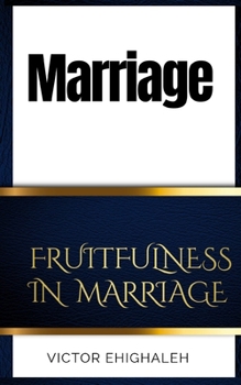 Paperback Marriage: Fruitfulness in Marriage Book
