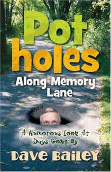 Paperback Potholes Along Memory Lane Book