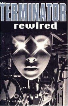 Terminator Rewired (Terminator) - Book  of the Terminator graphic novels