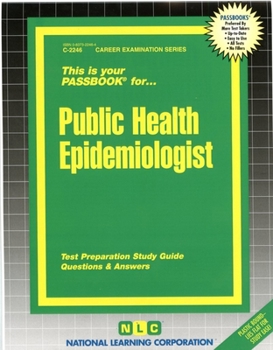 Paperback Public Health Epidemiologist: Test Preparation Study Guide, Questions & Answers Book