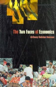 Paperback The Two Faces of Economics Book