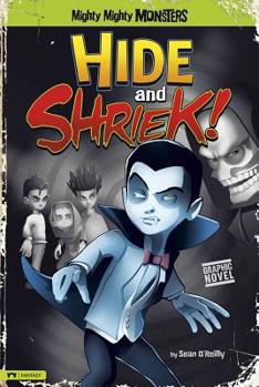 Hide and Shriek! - Book  of the Mighty Mighty Monsters