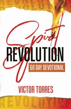 Paperback Spirit Revolution 60 Day Devotional Book