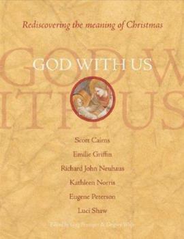 Hardcover God with Us: Rediscovering the Meaning of Christmas Book
