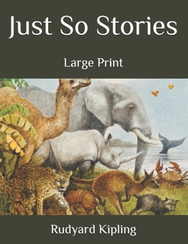Paperback Just So Stories: Large Print Book