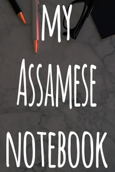 Paperback My Assamese Notebook: The perfect gift for anyone learning a new language - 6x9 119 page lined journal! Book