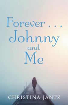 Paperback Forever . . . Johnny and Me Book