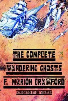 Paperback The Complete Wandering Ghosts Book