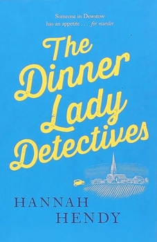 Paperback The Dinner Lady Detectives Book