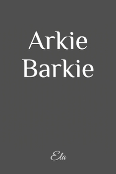 Paperback Arkie Barkie Book
