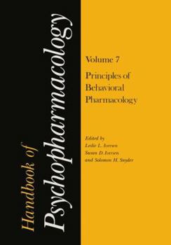 Handbook of Psychopharmacology, Volume 7: Principles of Behavioral Pharmacology
