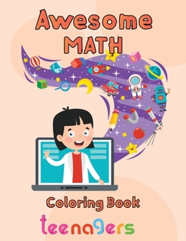 Paperback Awesome Math coloring book teenagers: 8.5''x11''/math coloring book
