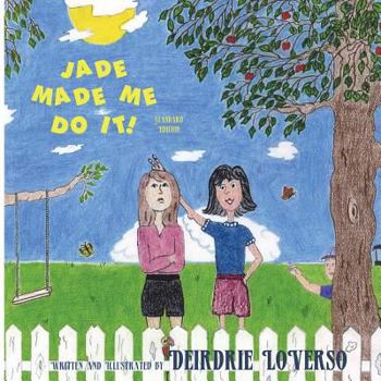 Paperback Jade Made Me Do It!: Standard Edition Book