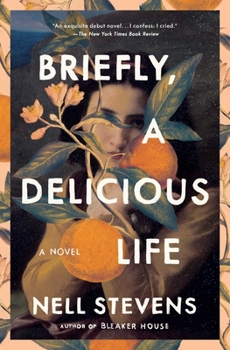 Paperback Briefly, a Delicious Life Book